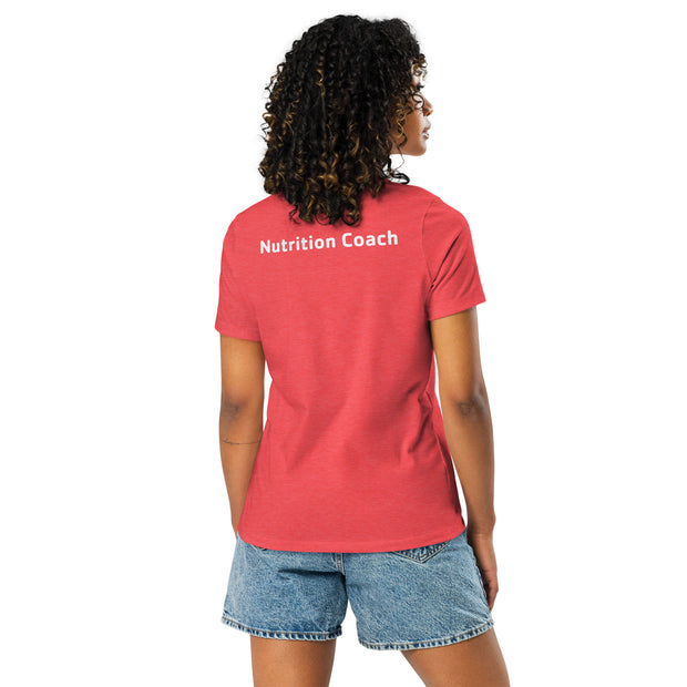 Nutrition Coach Women's Relaxed T-Shirt